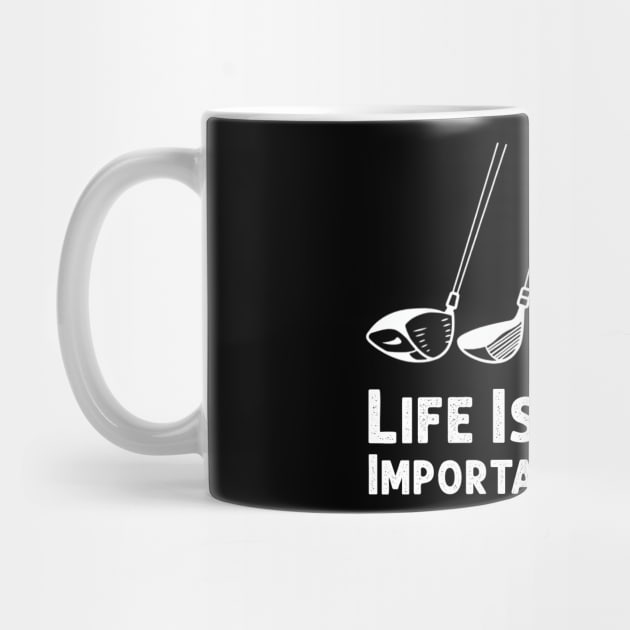 Life Is Full Of Important Choices Design is a perfect gift idea for anyone who loves Golf. A great choice for any Golf Player planning, or attending a Golf Bat Tournament party or event. For men and Women and Kids. by Herotee